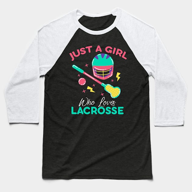 Just A Girl Who Loves Lacrosse Baseball T-Shirt by Hensen V parkes